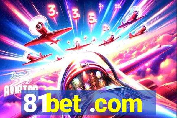 81bet .com